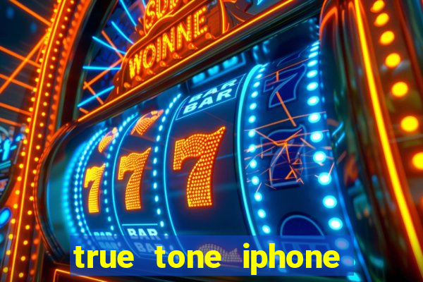 true tone iphone economiza energia